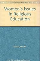 Women's Issues in Religious Education 0891350519 Book Cover