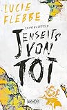  Jenseits von tot (Eddie Beelitz 3)