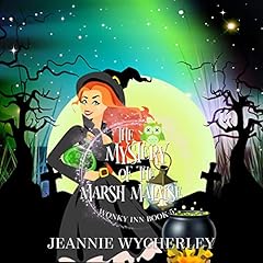 The Mystery of the Marsh Malaise cover art