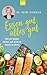 Cover zum Buch Essen gut, alles gut: Wie wir wieder ...