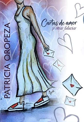 Cartas de amor y otras falacias (Spanish Edition)