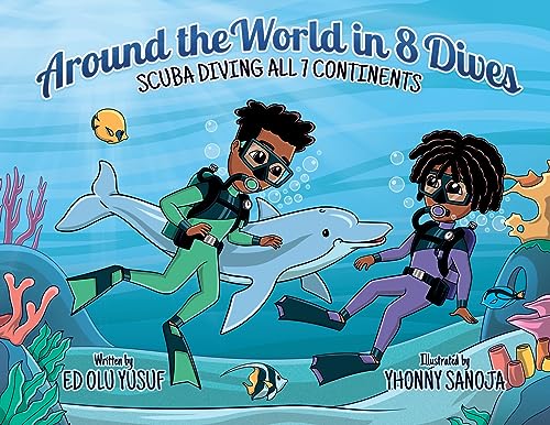 Around the World in 8 Dives: Scuba Diving all 7 Continents