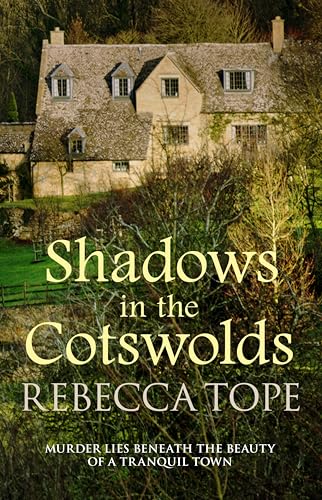 Shadows in the Cotswolds: The intriguing cozy crime series