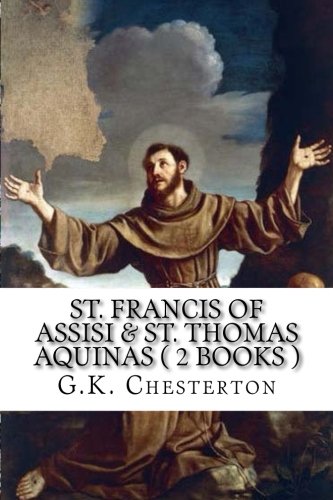 St. Francis of Assisi & St. Thomas Aquinas 153326578X Book Cover