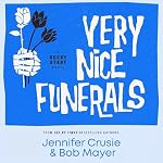 Cover of Very Nice Funerals