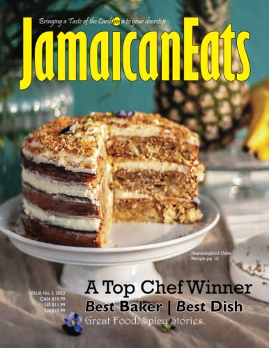 Jamaican Eats: Issue 3, 2022