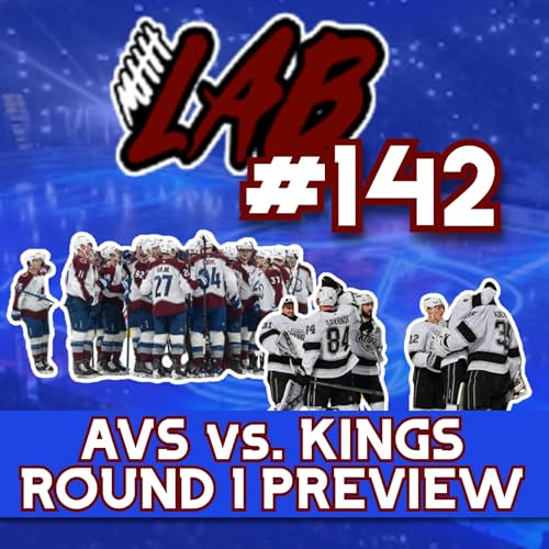 LAB #142: PLAYOFF PREVIEW, ROUND ONE VS. KINGS