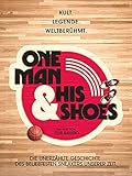  One Man And His Shoes