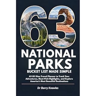 National Parks Bucket List Made Simple Audiobook By Barry Knowles cover art