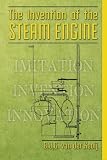 The invention of the steam engine