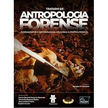 Capa do livro Tratado de Antropologia Forense - Fundamentos e Metodologias aplicadas à Prática Pericial