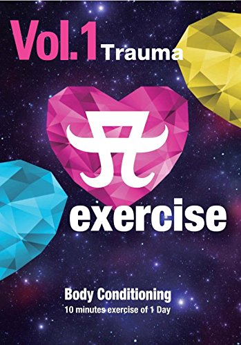 A exercise Vol.1 Trauma Body Conditioning
