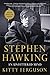 Stephen Hawking: An Unfettered Mind