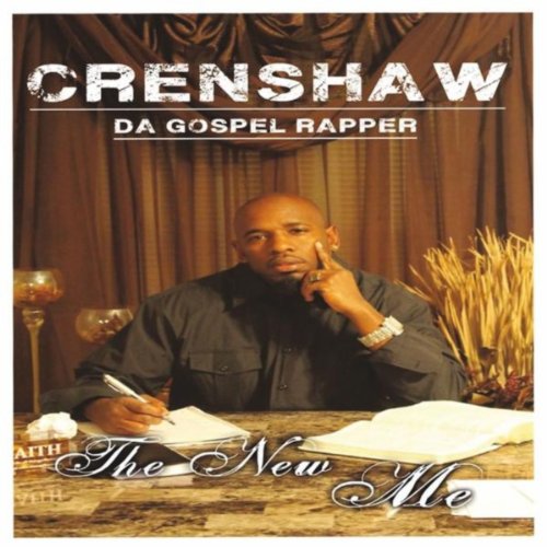 Play The New Me by Crenshaw Da Gospel Rapper on Amazon Music