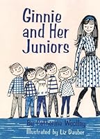Ginnie and Her Juniors 1595110429 Book Cover