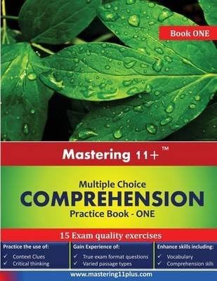 Mastering 11+ Comprehension - Practice Book 1: CEM Style Multiple Choice Exercises