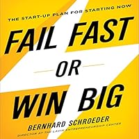Algopix Similar Product 15 - Fail Fast or Win Big The StartUp Plan