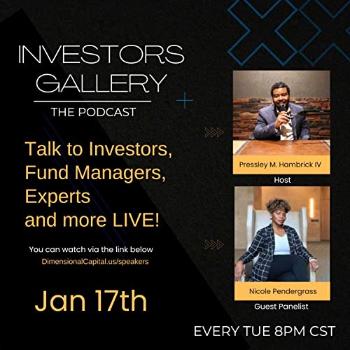 Investors Gallery with Nicole Pendergrass