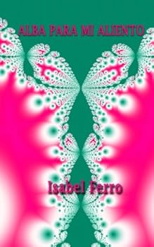 Paperback Alba Para Mi Aliento (Spanish Edition) [Spanish] Book