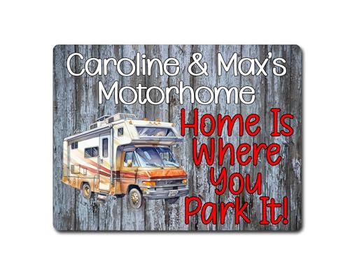 Image of Personalised Motorhome Metal Sign Gift – Home Is Where You Park It - Family Fun Holiday Novelty Aluminium Present