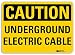 SmartSign â€œCaution - Underground Electric Cableâ€ Sign | 7