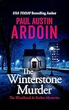 The Winterstone Murder (The Woodhead & Becker Mysteries Book 1)