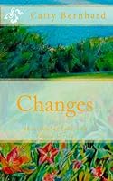 Changes : Book One of Lost and Found Series 1481140051 Book Cover