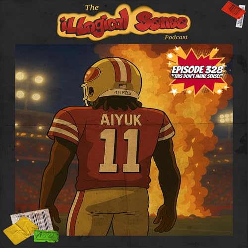 Episode 328: "This Don't Make Sense!"