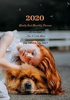 2020 Weekly And Monthly Planner, All You Need Plus A Little More, Dec 2019 - July 2021: 20 Months, Academic Year, Organizer, Calendar, Notebook, Extra ... A Great Christmas Gift For Men And Women. 1671616588 Book Cover