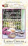 Chamomile Mourning (A Tea Shop Mystery)
