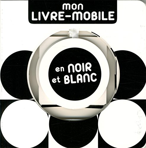 Mon livre-mobile en noir et blanc
