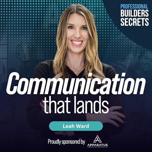 216. Communication That Lands With Leah Ward Podcast Por  arte de portada