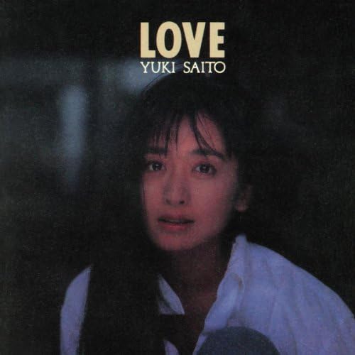 Play LOVE(紙ジャケ Ver.) by 斉藤由貴 on Amazon Music