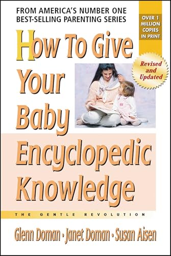 Image of How to Give Your Baby Encyclopedic Knowledge (The Gentle Revolution Series)