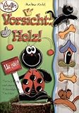  Vorsicht Holz: Tierisch witzige und sinnvolle Holzschilder und Türsteher
