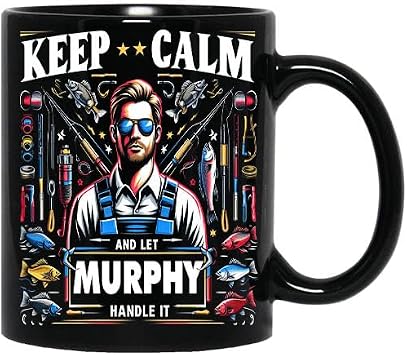 Keep Calm and Let Murphy 11oz Black Mug Handle It Personamelized Name Coffee Mug Mugs Fishing Men Dad Papa Father Friends Fisherman Holiday Fishing Presents Custom Nameme 11oz Black 935122