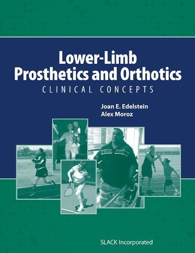 Lower-Limb Prosthetics and Orthotics: Clinical Concepts 1st (first ...