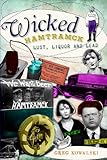 Wicked Hamtramck:: Lust, Liquor and Lead
