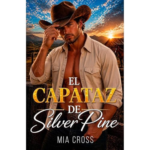 El capataz de Silver Pine