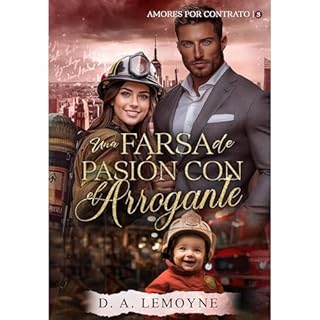 Una Farsa de Pasi&oacute;n con el Arrogante Audiolibro Por D. A. Lemoyne arte de portada