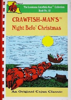 Spiral-bound Crawfish-Man's Night Befo' Christmas Book