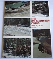 The Big Thompson Flood July 31, 1976 B000BWMVFY Book Cover