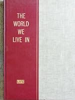 Life The World We Live in Special Edition for Young Readers. B003MXF552 Book Cover