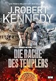 Die Rache des Templers (James Acton Thriller 19)