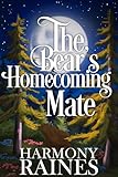 The Bear's Homecoming Mate: A Cozy Small Town Shifter Romance (Bear Creek Forever:Thornberg Restaurant Book 6)