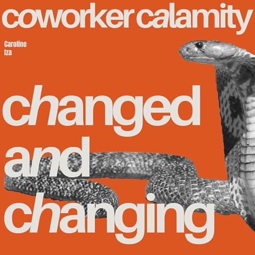 changed and changing