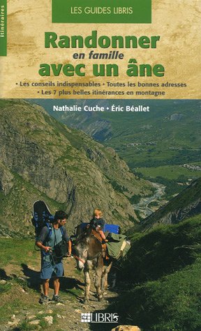 Télécharger Randonner en famille avec un âne Livre eBook France
