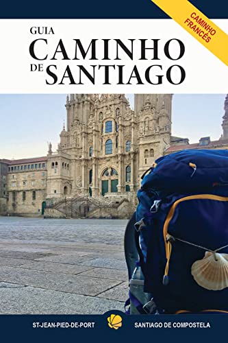 Guia Caminho de Santiago - Caminho Francês