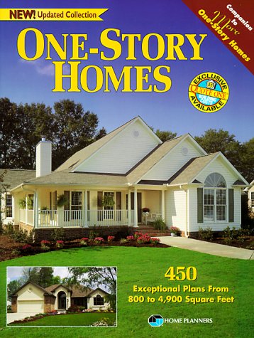 One-Story Homes: Over 450 Designs for Single-Level Living