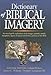 Dictionary of Biblical Imagery